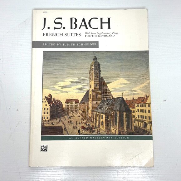 Alfred Masterwork Edition J.S. Bach French Suites For The Keyboard Schneider - Picture 1 of 5